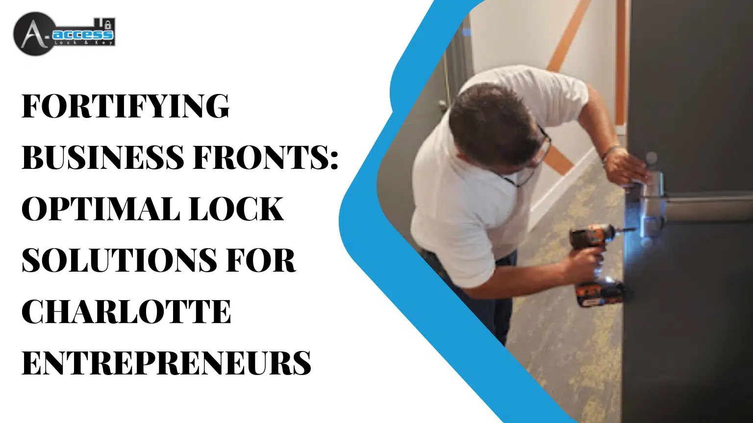 A-Access Lock & Key_ guide to asset protection locks