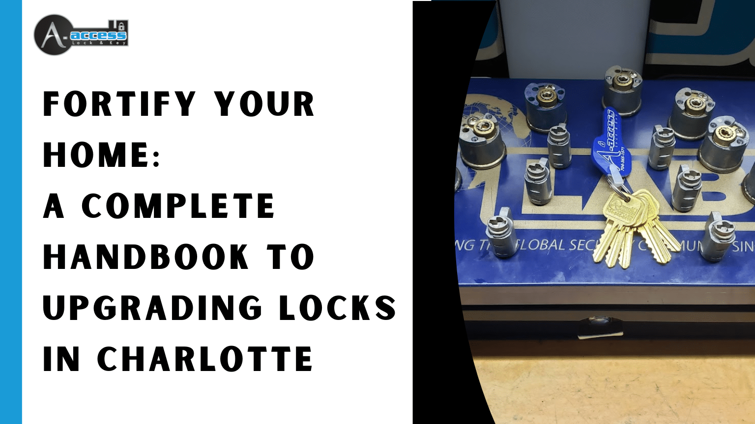 A-Access Lock & Key_comprehensive guide to residential lock upgrades