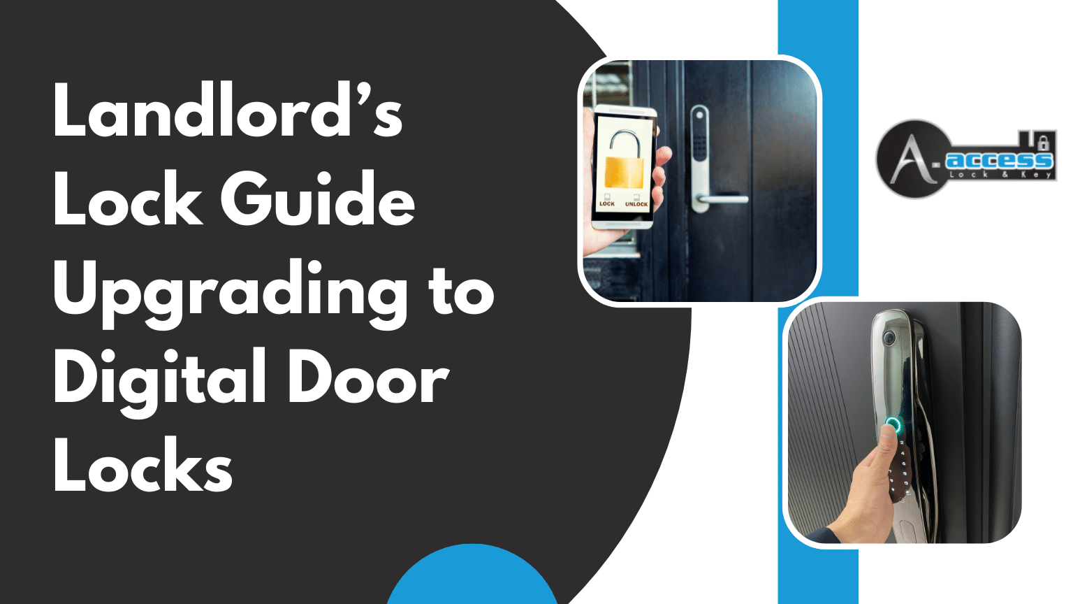 A-Access Lock & Key_Landlord installing a digital door lock
